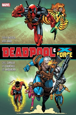 Deadpool & X-Force Omnibus Ken Lashley/Greg Capullo Cover [New Printing] by Nicieza, Fabian
