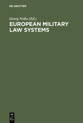 European Military Law Systems by Nolte, Georg