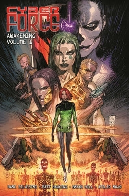 Cyber Force: Awakening Volume 1 by Hawkins, Matt