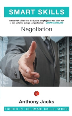 Smart SkillS: Negotiation by Jain, Jitendra