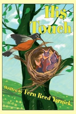 His Touch by Reed Yarnick, Fern