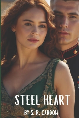 Steel Heart: Book Two: Heart Series by Cardon, S. R.