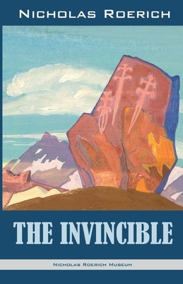 The Invincible by Roerich, Nicholas