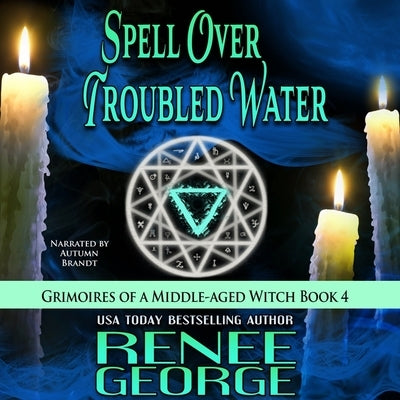 Spell Over Troubled Water by George, Renee