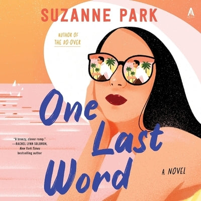 One Last Word by Park, Suzanne