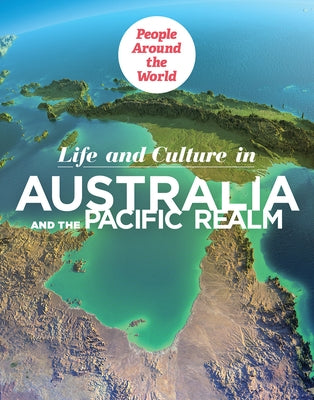 Life and Culture in Australia and the Pacific Realm by Klein, J. M.