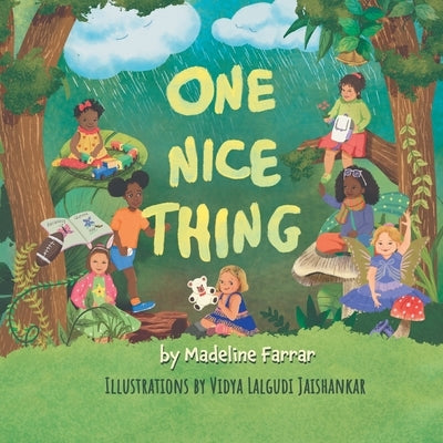 One Nice Thing by Farrar, Madeline Mae
