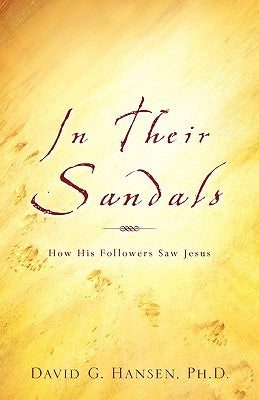 In Their Sandals by Hansen, David G.