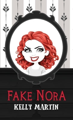 Fake Nora by Martin, Kelly