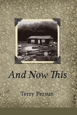 And Now This by Ayers, Lana Hechtman
