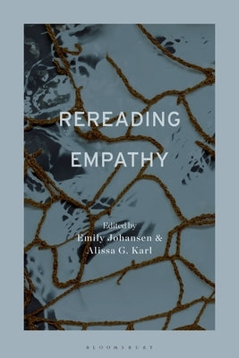 Rereading Empathy by Johansen, Emily