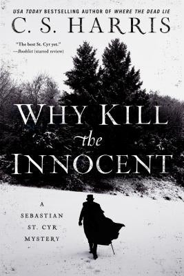 Why Kill the Innocent by Harris, C. S.
