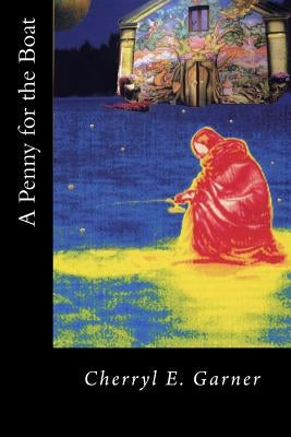 A Penny for the Boat by Renata, Sally Arango