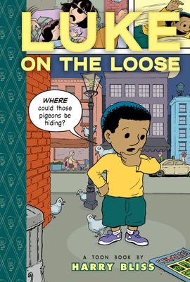 Luke on the Loose: Toon Level 2 by Bliss, Harry