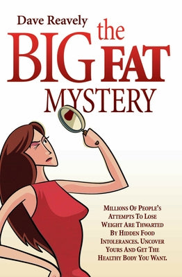 The Big Fat Mystery by Reavely, David