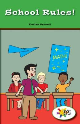 School Rules! by Parnell, Declan