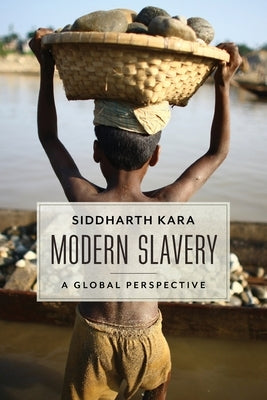 Modern Slavery: A Global Perspective by 