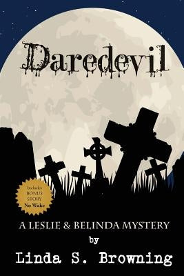 Daredevil by Browning, Linda S.