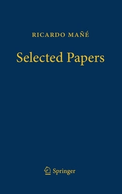 Ricardo Mañé - Selected Papers by Pacifico, Maria José