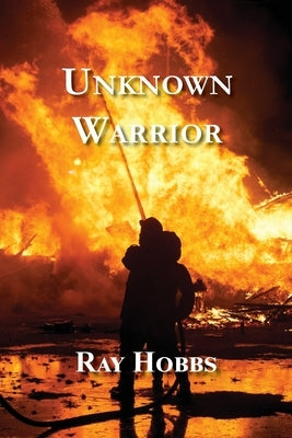 Unknown Warrior by Hobbs, Ray