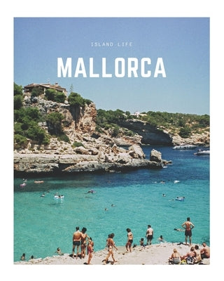Mallorca: A Decorative Book - Perfect for Coffee Tables, Bookshelves, Interior Design & Home Staging by Book Co, Decora