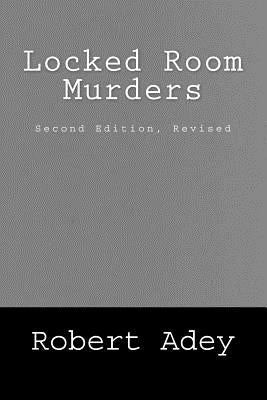 Locked Room Murders by Adey, Robert