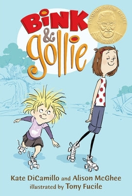 Bink & Gollie by DiCamillo, Kate