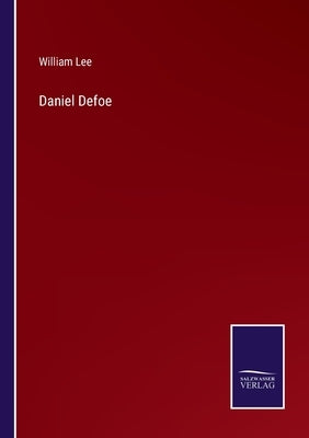Daniel Defoe by Lee, William