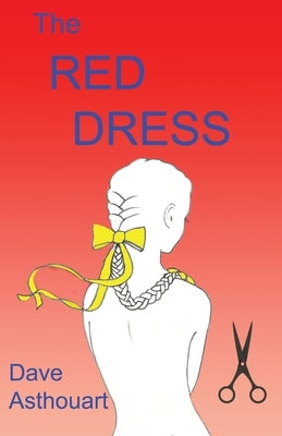 The Red Dress by Asthouart, Dave