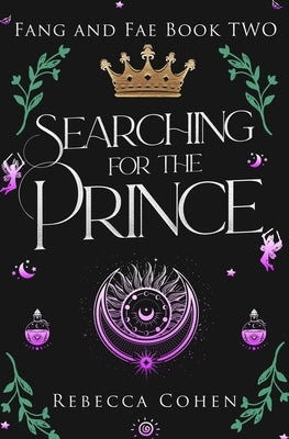 Searching for the Prince by Cohen, Rebecca