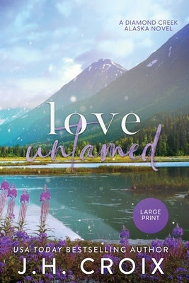 Love Untamed by Croix, J. H.