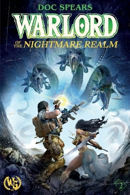 Warlord of the Nightmare Realm by Spears, Doc