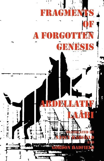 Fragments of a Forgotten Genesis by Laâbi, Abdellatif