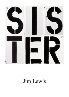 Sister by Lewis, Jim