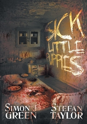 Sick Little Puppies: a horror short story collection by Taylor, Stefan