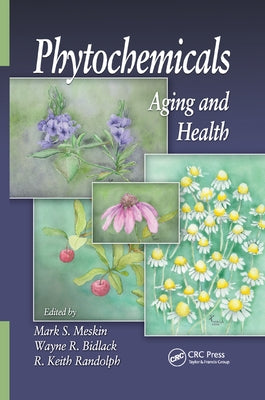 Phytochemicals: Aging and Health by Meskin, Mark S.
