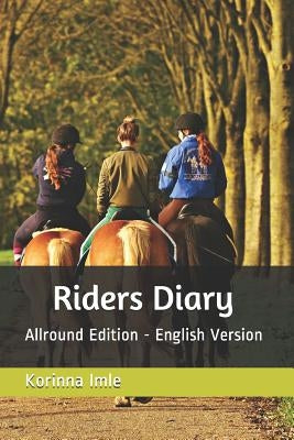 Riders Diary - Allround Edition: English Version by Imle, Korinna