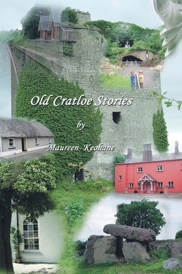 Old Cratloe Stories by Keohane, Maureen