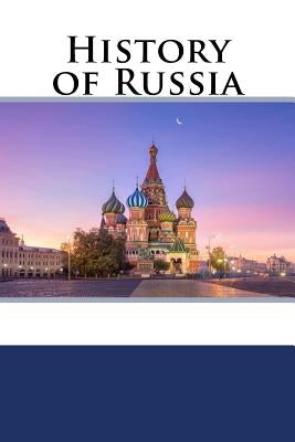 History of Russia by Rodgers, Tim