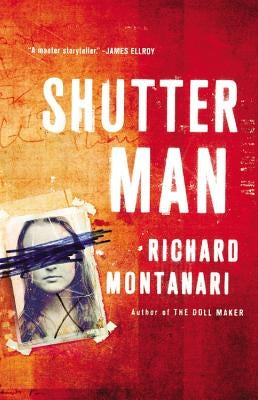 Shutter Man by Montanari, Richard