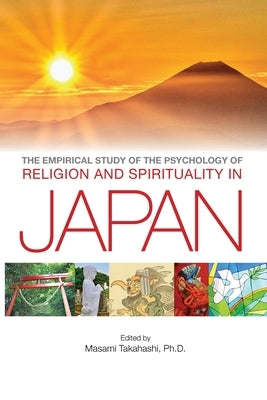 Religion and Spirituality in Japan by Takahashi, Masami