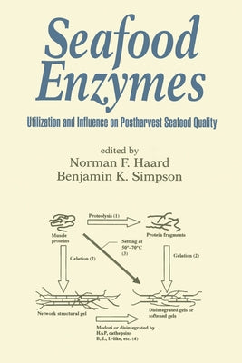 Seafood Enzymes by Haard, Norman F.