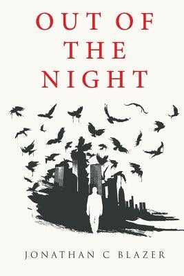 Out of the Night by Blazer, Jonathan