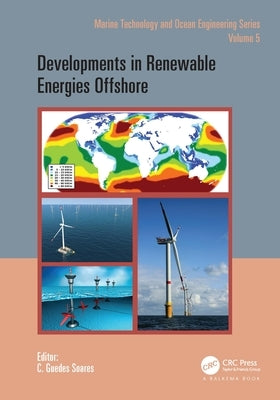 Developments in Renewable Energies Offshore: Proceedings of the 4th International Conference on Renewable Energies Offshore (Renew 2020, 12 - 15 Octob by Carlos, Guedes Soares
