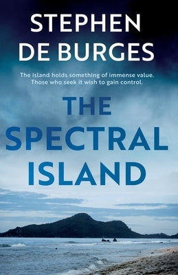 The Spectral Island by Deburges, Stephen