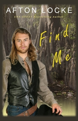 Find Me by Locke, Afton