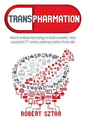 Transpharmation by Sztar, Robert