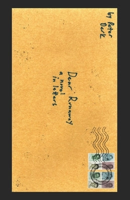 Dear Runaway: a novel in letters by Derk, Peter