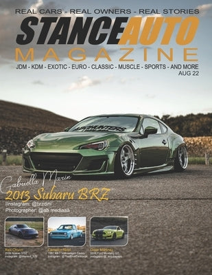 Stance Auto Magazine August 22 by Doherty, Paul