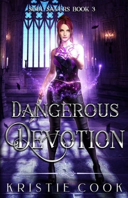 Dangerous Devotion by Cook, Kristie